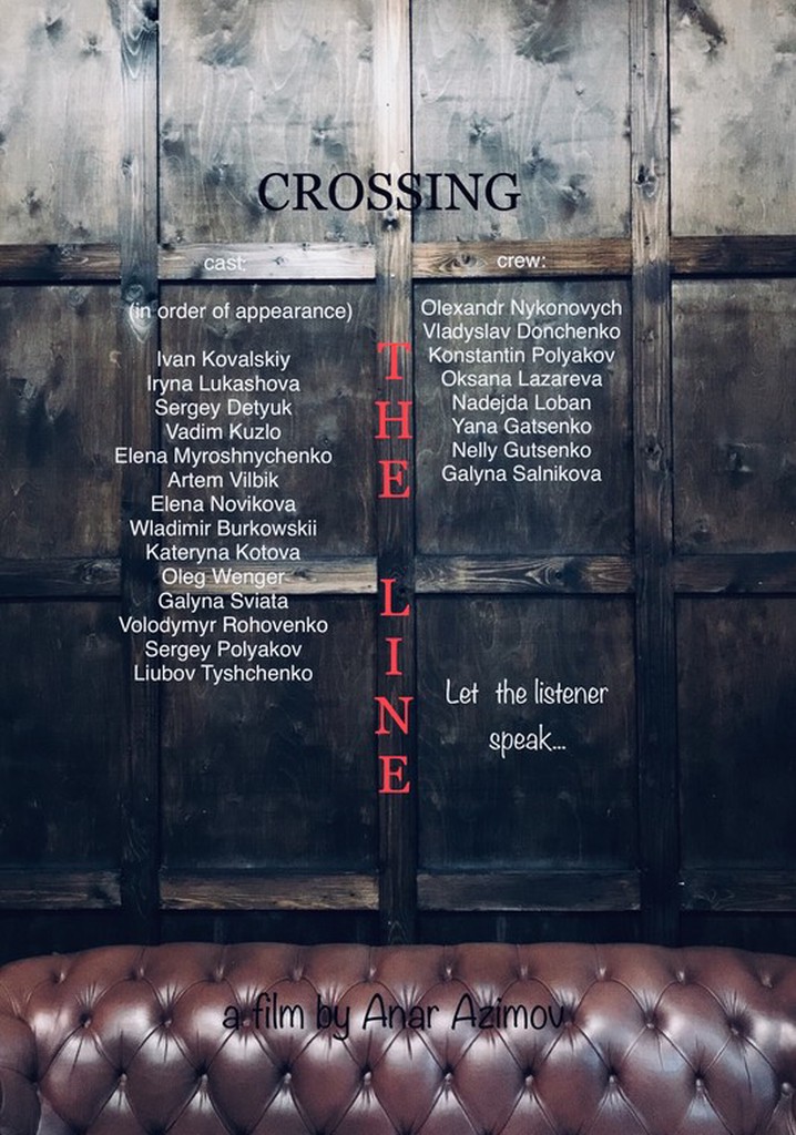 Crossing the Line movie watch stream online